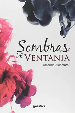 Livro Sombras de Ventania - Resumo, Resenha, PDF, etc.
