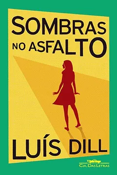Livro Sombras No Asfalto - Resumo, Resenha, PDF, etc.