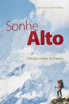 Livro Sonhe Alto - Resumo, Resenha, PDF, etc.