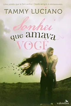 Capa do livro Sonhei que Amava Você