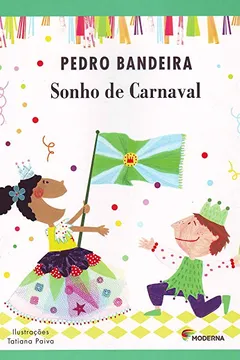 Livro Sonho de Carnaval - Resumo, Resenha, PDF, etc.