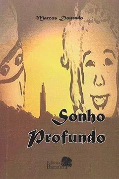 Livro Sonho Profundo - Resumo, Resenha, PDF, etc.