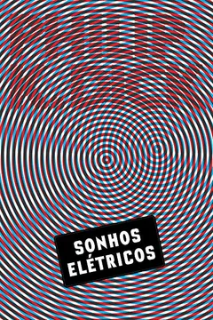 Livro Sonhos Elétricos (Electric Dreams) - Resumo, Resenha, PDF, etc.