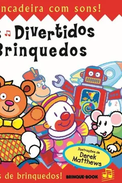 Livro Sons Divertidos - Brinquedos - Resumo, Resenha, PDF, etc.