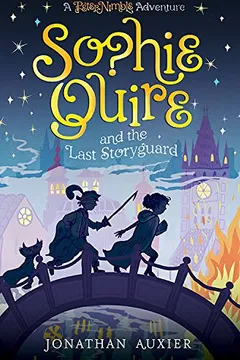 Livro Sophie Quire and the Last Storyguard: A Peter Nimble Adventure - Resumo, Resenha, PDF, etc.