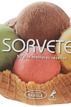 Livro Sorvetes. 50 das Melhores Receitas - Resumo, Resenha, PDF, etc.