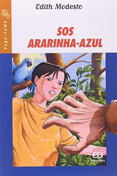Livro SOS Ararinha-Azul - Volume 1 - Resumo, Resenha, PDF, etc.