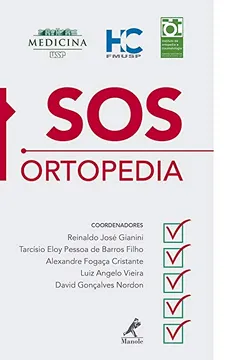 Livro SOS Ortopedia HC FMUSP - Resumo, Resenha, PDF, etc.