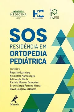 Livro Sos Residência em Ortopedia Pediátrica Hc Fmusp Iot - Resumo, Resenha, PDF, etc.