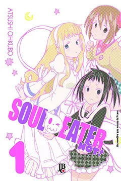 Livro Soul Eater Not! - Volume 1 - Resumo, Resenha, PDF, etc.
