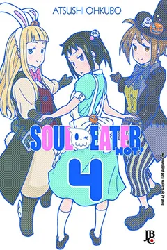 Livro Soul Eater Not! - Volume 4 - Resumo, Resenha, PDF, etc.