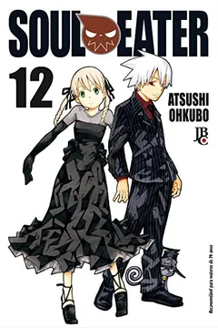 Livro Soul Eater - Volume 12 - Resumo, Resenha, PDF, etc.