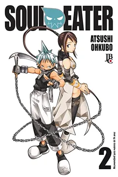 Livro Soul Eater - Volume 2 - Resumo, Resenha, PDF, etc.