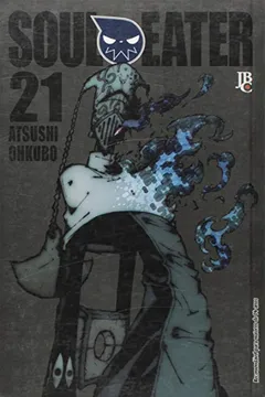 Livro Soul Eater - Volume 21 - Resumo, Resenha, PDF, etc.