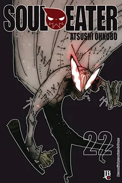 Livro Soul Eater - Volume 22 - Resumo, Resenha, PDF, etc.