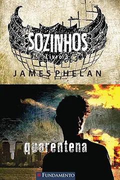 Livro Sozinhos 3. Quarentena - Resumo, Resenha, PDF, etc.