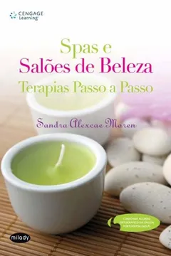 Livro Spas e Salões de Beleza. Terapias Passo a Passo - Resumo, Resenha, PDF, etc.