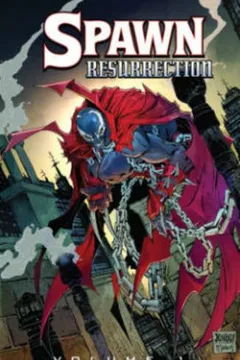 Livro Spawn: Resurrection, Volume 1 - Resumo, Resenha, PDF, etc.