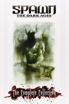 Livro Spawn: The Dark Ages Complete Collection Hc - Resumo, Resenha, PDF, etc.