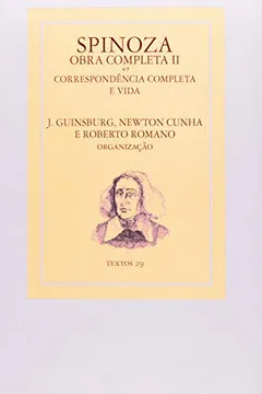 Livro Spinoza. Obra Completa II - Resumo, Resenha, PDF, etc.