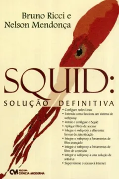 Livro Squid - Solucao Definitiva - Resumo, Resenha, PDF, etc.
