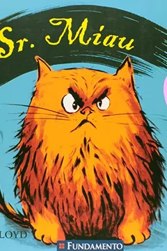 Livro Sr. Miau. Uma História de Amor - Resumo, Resenha, PDF, etc.