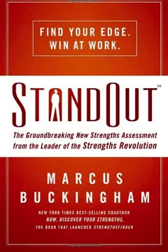 Livro StandOut: The Groundbreaking New Strengths Assessment from the Leader of the Strengths Revolution - Resumo, Resenha, PDF, etc.