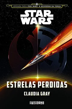 Livro Star Wars. Estrelas Perdidas - Resumo, Resenha, PDF, etc.