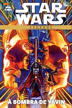 Livro Star Wars Legends. À Sombra de Yavin - Resumo, Resenha, PDF, etc.