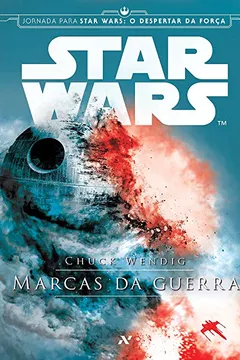 Livro Star Wars - Marcas da Guerra - Resumo, Resenha, PDF, etc.