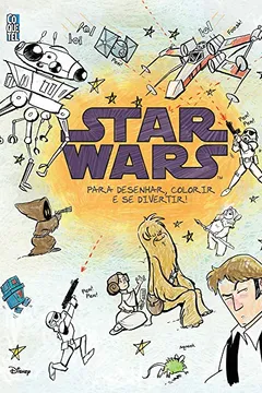 Livro Star Wars. Para Desenhar, Colorir e Se Divertir - Resumo, Resenha, PDF, etc.