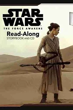 Livro Star Wars the Force Awakens: Read-Along Storybook and CD [With Audio CD] - Resumo, Resenha, PDF, etc.