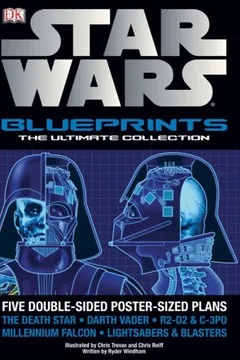 Livro Star Wars Ultimate Blueprints Collection [With 5 Double-Sided Poster-Sized Plans] - Resumo, Resenha, PDF, etc.
