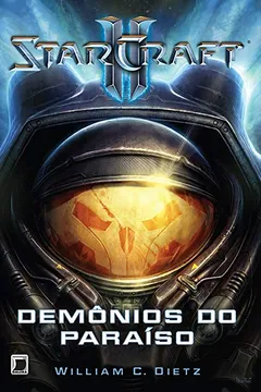 Livro Starcraft II. Demônios do Paraíso - Resumo, Resenha, PDF, etc.