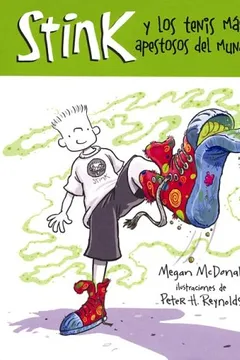 Livro Stink y los Tenis Mas Apestosos del Mundo = Stink and the World's Worst Super-Stinky Sneakers - Resumo, Resenha, PDF, etc.