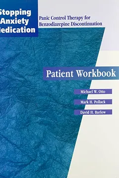 Capa do livro Stopping Anxiety Medication (Sam): Panic Control Therapy for Benzodiaepine Discontinuation Patient Workbook