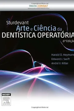 Livro Sturdevant. Arte e Ciência da Dentística Operatória - Resumo, Resenha, PDF, etc.