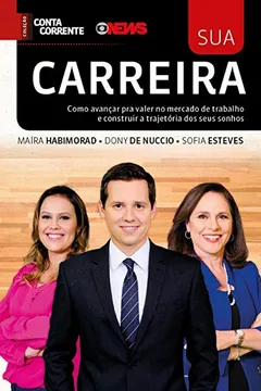 Livro Sua Carreira - Resumo, Resenha, PDF, etc.