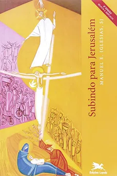 Livro Subindo Para Jerusalém - Resumo, Resenha, PDF, etc.