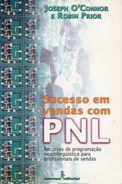 Livro Sucesso em Vendas com PNL - Resumo, Resenha, PDF, etc.