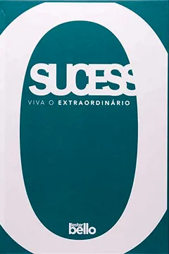 Capa do livro Sucesso. Viva O Extraordinario