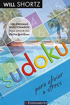 Livro Sudoku Para Aliviar o Stress - Resumo, Resenha, PDF, etc.
