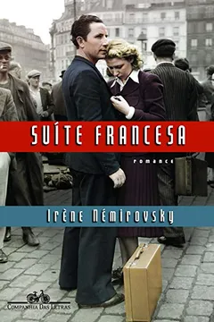 Livro Suíte Francesa - Resumo, Resenha, PDF, etc.