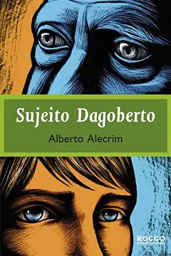 Livro Sujeito Dagoberto - Resumo, Resenha, PDF, etc.