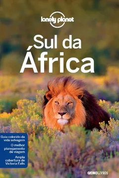 Livro Sul da África - Coleção Lonely Planet - Resumo, Resenha, PDF, etc.