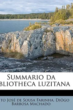 Livro Summario Da Bibliotheca Luzitana - Resumo, Resenha, PDF, etc.