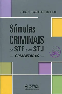 Livro Súmulas Criminais do STF e STJ Comentadas - Resumo, Resenha, PDF, etc.