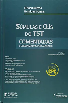 Livro Súmulas e OJs do TST. Comentadas e Organizadas por Assunto - Resumo, Resenha, PDF, etc.
