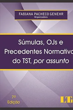 Capa do livro Sumulas, OJS, Precedentes Normativos Do TST, Por Assunto