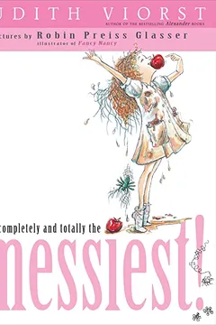 Livro Super-Completely and Totally the Messiest - Resumo, Resenha, PDF, etc.